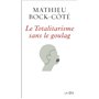 Le Totalitarisme sans le goulag
