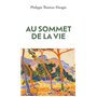 Au sommet de la vie