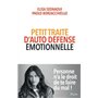 Petit traité d'auto-défense émotionnelle