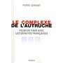 Le complexe de l'autruche pour en finir avec les défaites françaises 1870