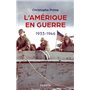 L'Amérique en guerre - 1933-1946
