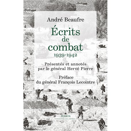 Écrits de combats - 1939-1942