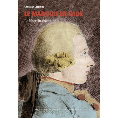 Le Marquis de Sade
