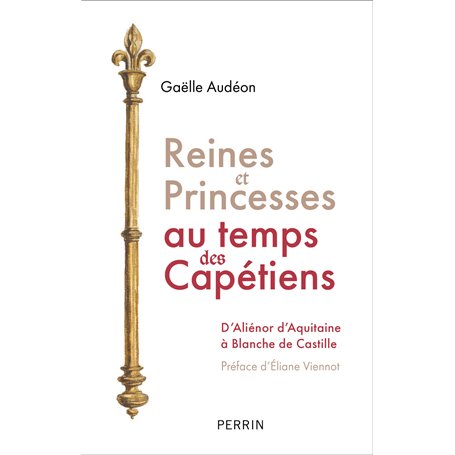 Reines et princesses au temps des Capétiens