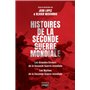 Histoires de la Seconde Guerre mondiale