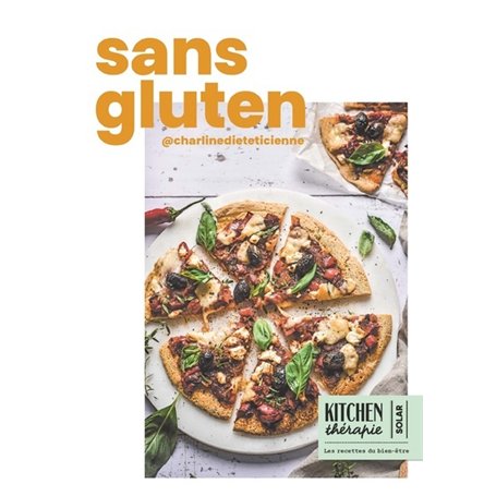 Sans gluten - Kitchen Thérapie