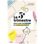 Le 5e trimestre - Bien vivre son retour de congé maternité