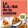 Le b.a.-ba de la cuisine - Super Facile