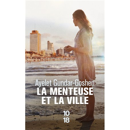 La menteuse et la ville