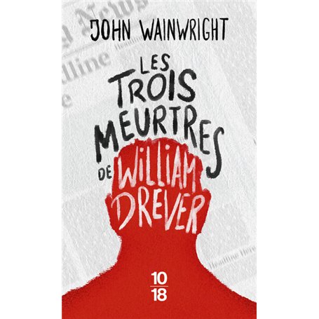 Les trois meurtres de William Drever