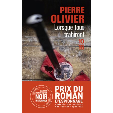 Lorsque tous trahiront