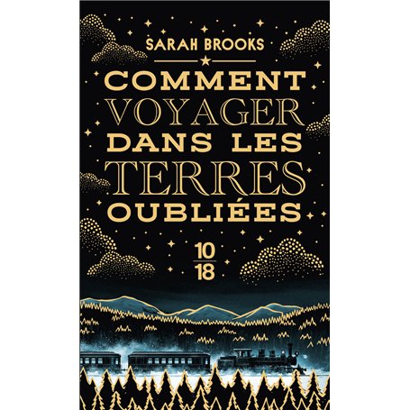 Comment voyager dans les terres oubliées