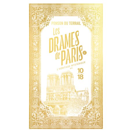 Les Drames de Paris - L'héritage mystérieux - Tome 2