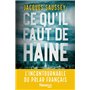 Ce qu'il faut de haine