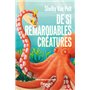 De si remarquables créatures