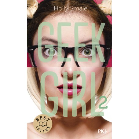 Geek Girl - tome 2