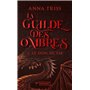 La Guilde des ombres - Tome 3 Le Don de vie