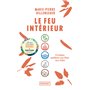 Le Feu intérieur - 23 pratiques quotidiennes pour libérer votre vitalité 7,93 €