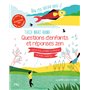Rien c'est quelque chose ? Questions d'enfants et réponses zen
