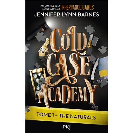 Cold Case Academy - Tome 1 The Naturals