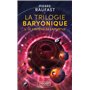 La Trilogie baryonique - Tome 2 Le système de la tortue