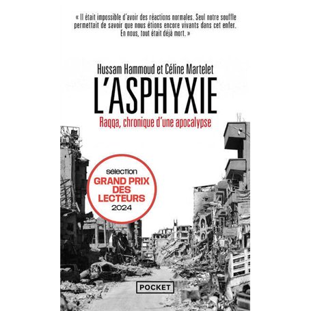 L'Asphyxie - Raqqa