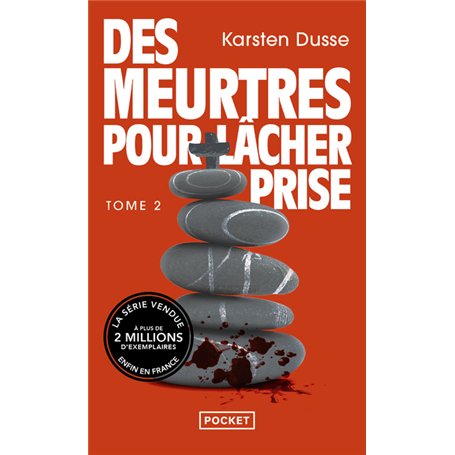 Les Meurtres zen - Tome 2 Des Meurtres pour lâcher prise