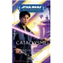 Star Wars : La Haute République - Phase II - Cataclysme - tome 03