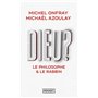 Dieu ? : le philosophe & le rabbin
