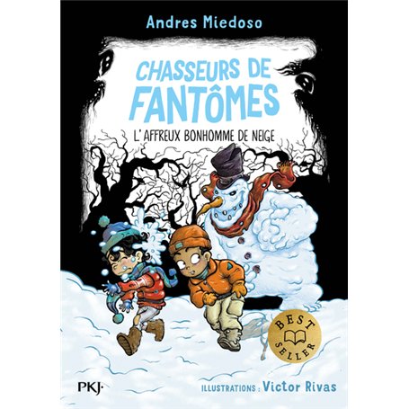 Chasseurs de fantômes - Tome 07 L'affreux bonhomme de neige