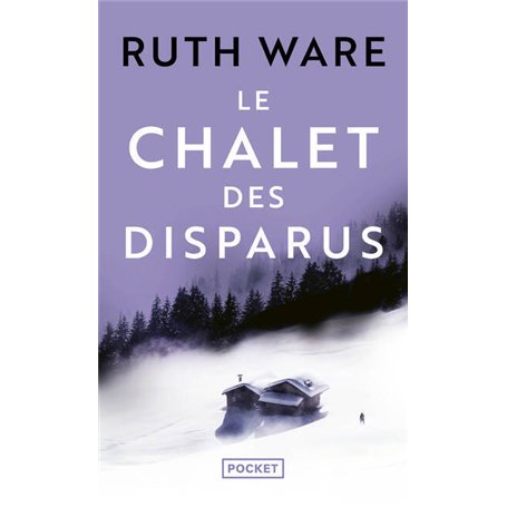 Le Chalet des disparus