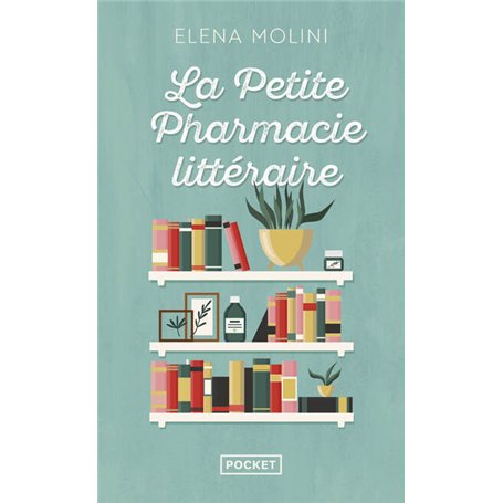 La Petite pharmacie littéraire