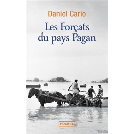 Les Forçats du pays Pagan