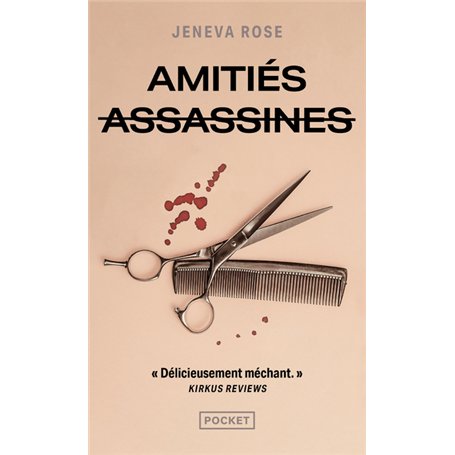 Amitiés assassines