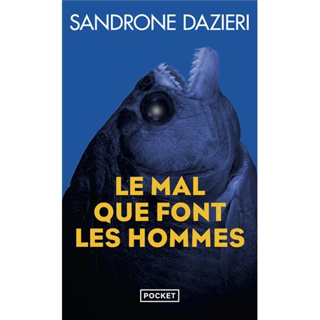 Le mal que font les hommes