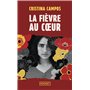La Fièvre au coeur