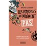 Les voyages ne m'aiment pas - Aventures d'un anti-aventurier