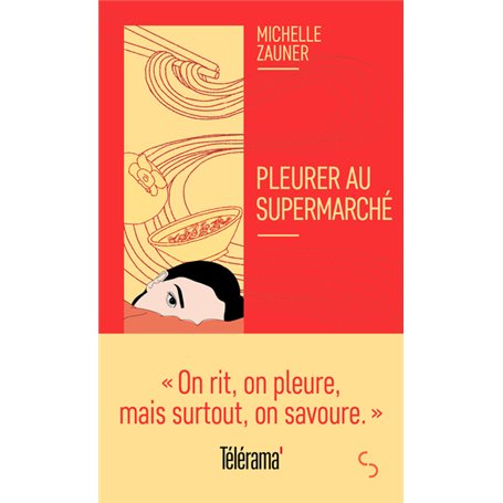 Pleurer au supermarché