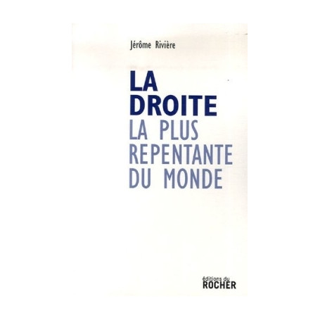 La droite la plus repentante du monde 17,91 €