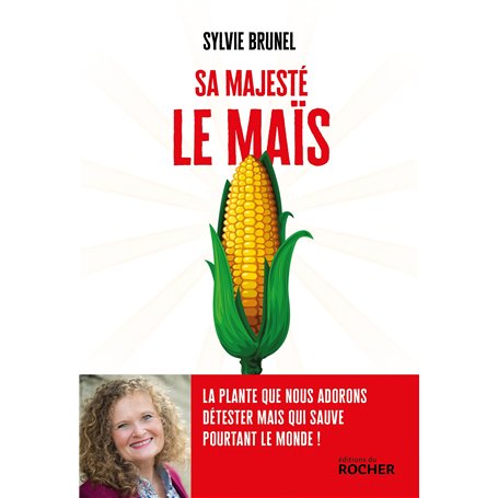 Sa Majesté le Maïs 18,49 €