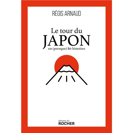Le tour du Japon en (presque) 80 histoires