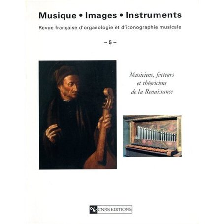 Musique - images - instruments N°5/musiciens, facteurs et théoriciens 27,40 €