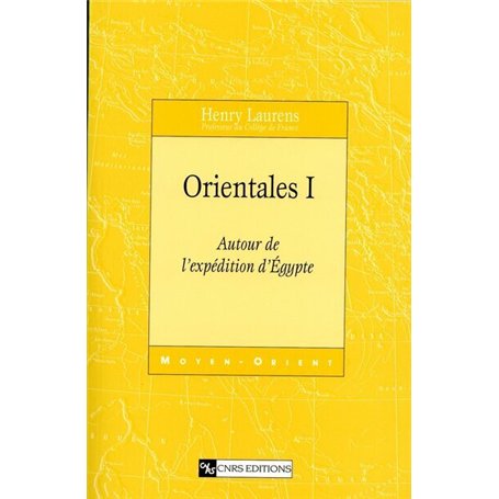 Orientales - tome 1 Autour de l'expédition d'Egypte 23,48 €
