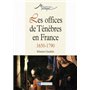 Les Offices de ténèbres en France (1650-1790) 26,81 €