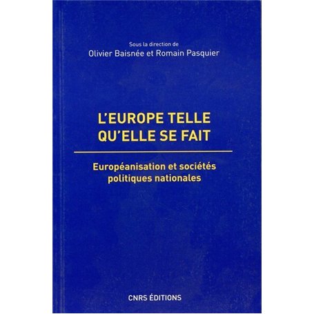 L'Europe telle qu'elle se fait 29,35 €