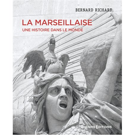 La Marseillaise - Une histoire dans le monde 25,44 €