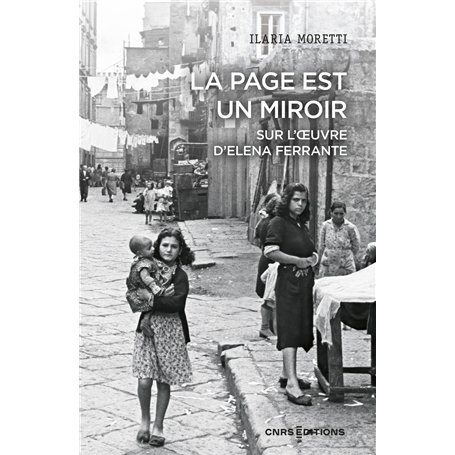 La page est un miroir - Sur l'oeuvre d'Elena Ferrante
