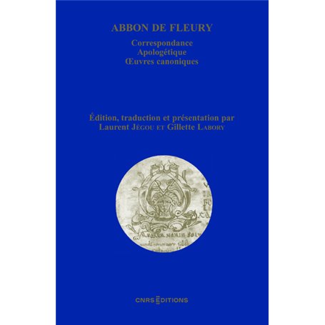 Abbon de Fleury - Correspondance. Apologétique. Oeuvres canoniques 63,60 €