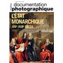 L'État monarchique XIVe - XVIIe siècle - Documentation photographique 2024 - N° 8158