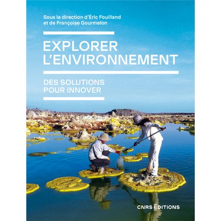 Explorer l'environnement